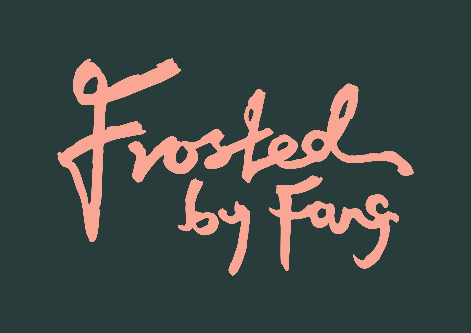 Frosted by Fang