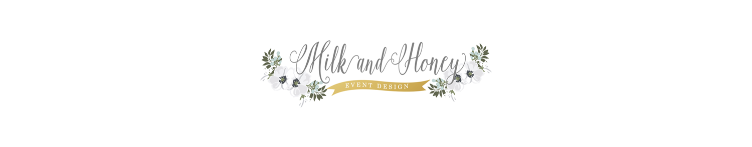 Milk and Honey Event Design