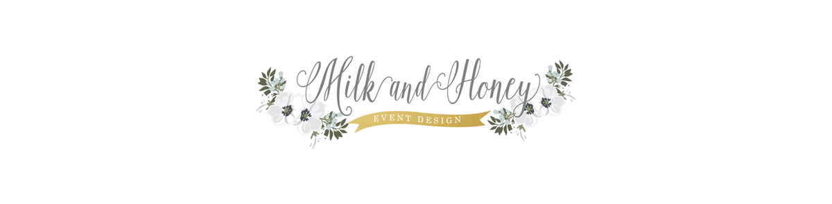 Milk and Honey Event Design