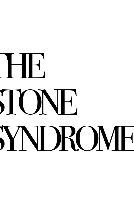 The Stone Syndrome